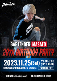 バーテンダー"マサト"28th BIRTHDAY PARTY