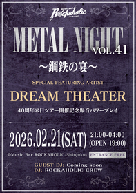 METAL NIGHT Vol.41 ～鋼鉄の宴～