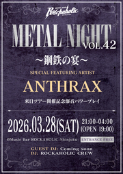 METAL NIGHT Vol.42 ～鋼鉄の宴～