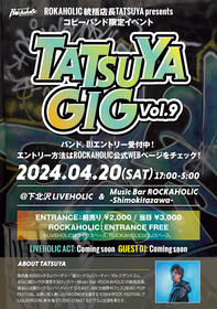 TATSUYA GIG Vol.9