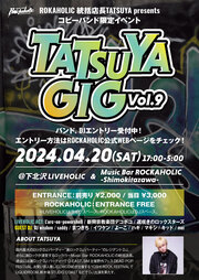 TATSUYA GIG Vol.9