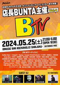 店長BUNTA主催 B-TV Vol.4